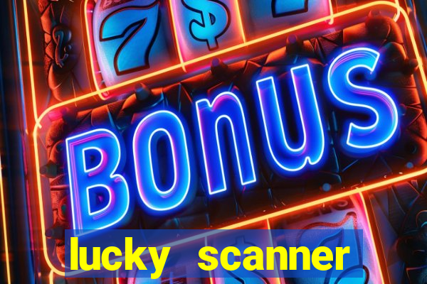 lucky scanner leitor da sorte